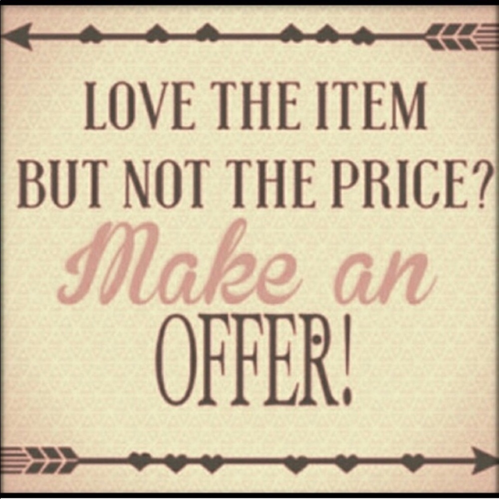 Make an offer I can’t refuse!!!
